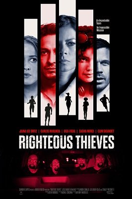   (2023) Righteous Thieves