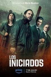  / Los Iniciados / The Initiated (2023)