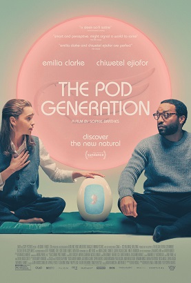 Капсульное поколение / The Pod Generation (2023)