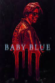 Голубые / Baby Blue (2023)
